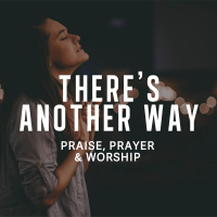 Theres Another Way-Teresa Webber-July 17, 2016