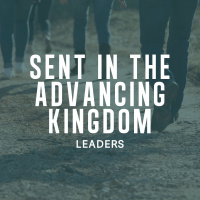 Sent in the Advancing Kingdom - Peter Webber