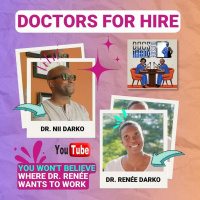 You wont believe where Dr. Renée wants to work | Doctors for Hire Ep1 Part 4 (#360)