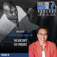 78 - The Doctors Life Podcast