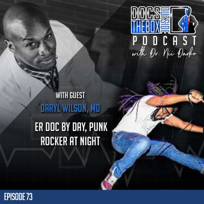 Docs Outside The Box - Ordinary Doctors Doing Extraordinary Things