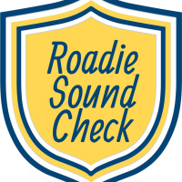 Roadie Sound Check Podcast #6