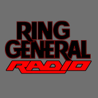 Ring General Radio: All I Want for 2016 is.....