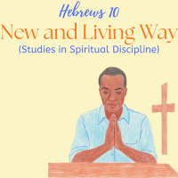 Episode 12: New and living way