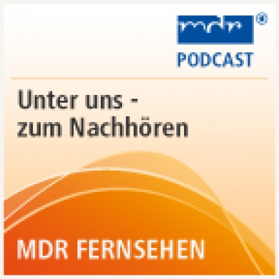 MDR FERNSEHEN Unter uns