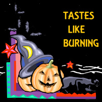 Tastes Like Burning 282: Fantastical