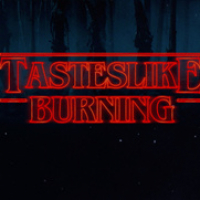 Tastes Like Burning 310: Hit It
