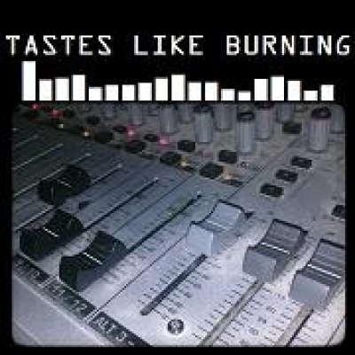 Tastes Like Burning