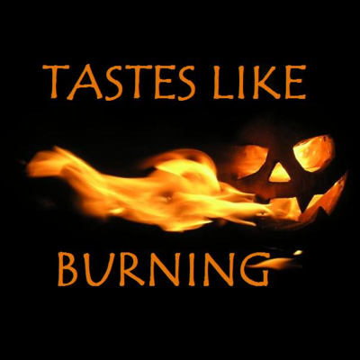 Tastes Like Burning