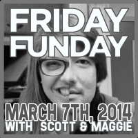 Friday FUNday: March 7, 2014