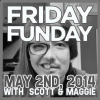 Friday FUNday: May 2, 2014