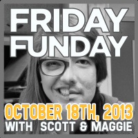 Friday FUNday: October 18, 2013