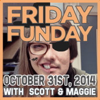 Friday FUNday: October 31, 2014