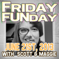 Friday FUNday: June 21st, 2013