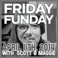 Friday FUNday: April 11, 2014