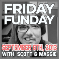 Friday FUNday: September 6, 2013