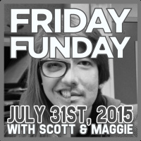 Friday FUNday: July 31, 2015