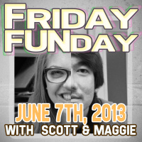 Friday FUNday: June 7th, 2013
