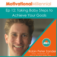 12: Baby Steps to Achieve Your Goals with Robin Zander