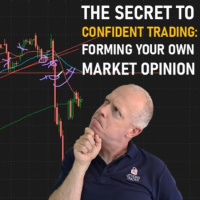The Secret to Confident Trading: Forming Your Own Market Opinion