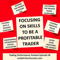 Focusing on Skills to be a Profitable Trader