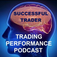 Elements of Trading Success Trading Performance Podcast - Episode 1