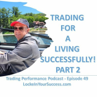 Trading For A Living Successfully!(Part 2)