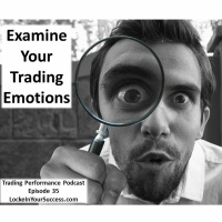 Examine Your Trading Emotions