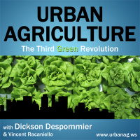 Urban Agriculture 8: Green Farms AM