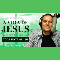 Estudo Bíblico #11 - A Vida de Jesus