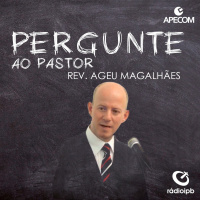 Pergunte ao Pastor_T2.005_Homossexualismo e a Doutrina Presbiteriana