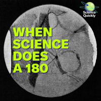 Science’s Greatest 180s