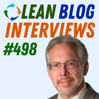 The Toyota Way: Responding to, Preventing and Learning from Mistakes with Jeff Liker