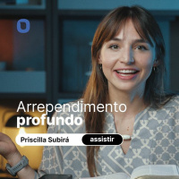 Priscilla Subirá - ARREPENDIMENTO PROFUNDO