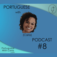 Lesson 8 - Portuguese (Portugal/European)