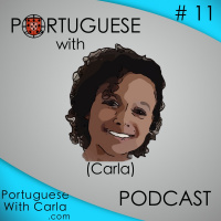 Lesson 11 - Portuguese (Portugal/European)