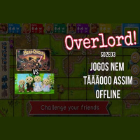 Overlord S02E03 - Jogos nem tãããooo assim offline