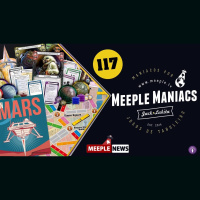 Meeple Maniacs Radiocast #117 - Notícias do Mês