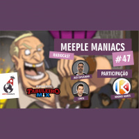 Meeple Maniacs #047 - Kronos Games anuncia Eminent Domain Big Box - Thiefs Market - Yokohama