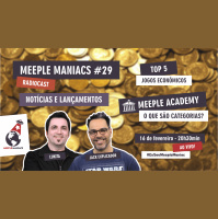 Meeple Maniacs #029- Top 5 Jogos Econômicos - Meeple Academy (Categorias)