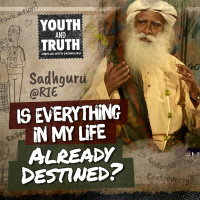 Is Everything In My Life Already Destined?