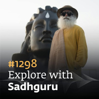 #1298 - Adiyogi Shiva: The First  Ultimate Zen Master