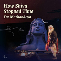 How Shiva Stopped Time For Markandeya | #ShivaLivingDeath Ep 2