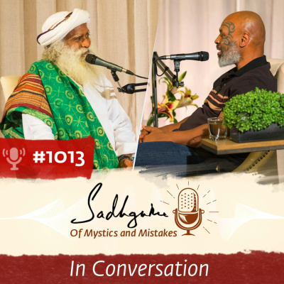 Sadhgurus Podcast