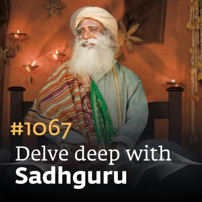 Sadhgurus Podcast