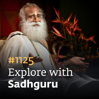 Sadhgurus Podcast