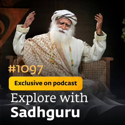 Sadhgurus Podcast