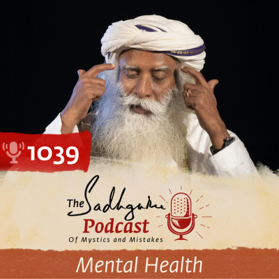 Sadhgurus Podcast