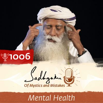 Sadhgurus Podcast