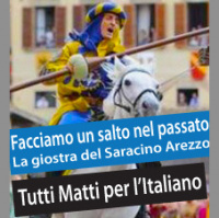 Facciamo un salto nel passato! Andiamo ad Arezzo